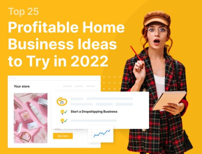 Home-based business ideas 2022