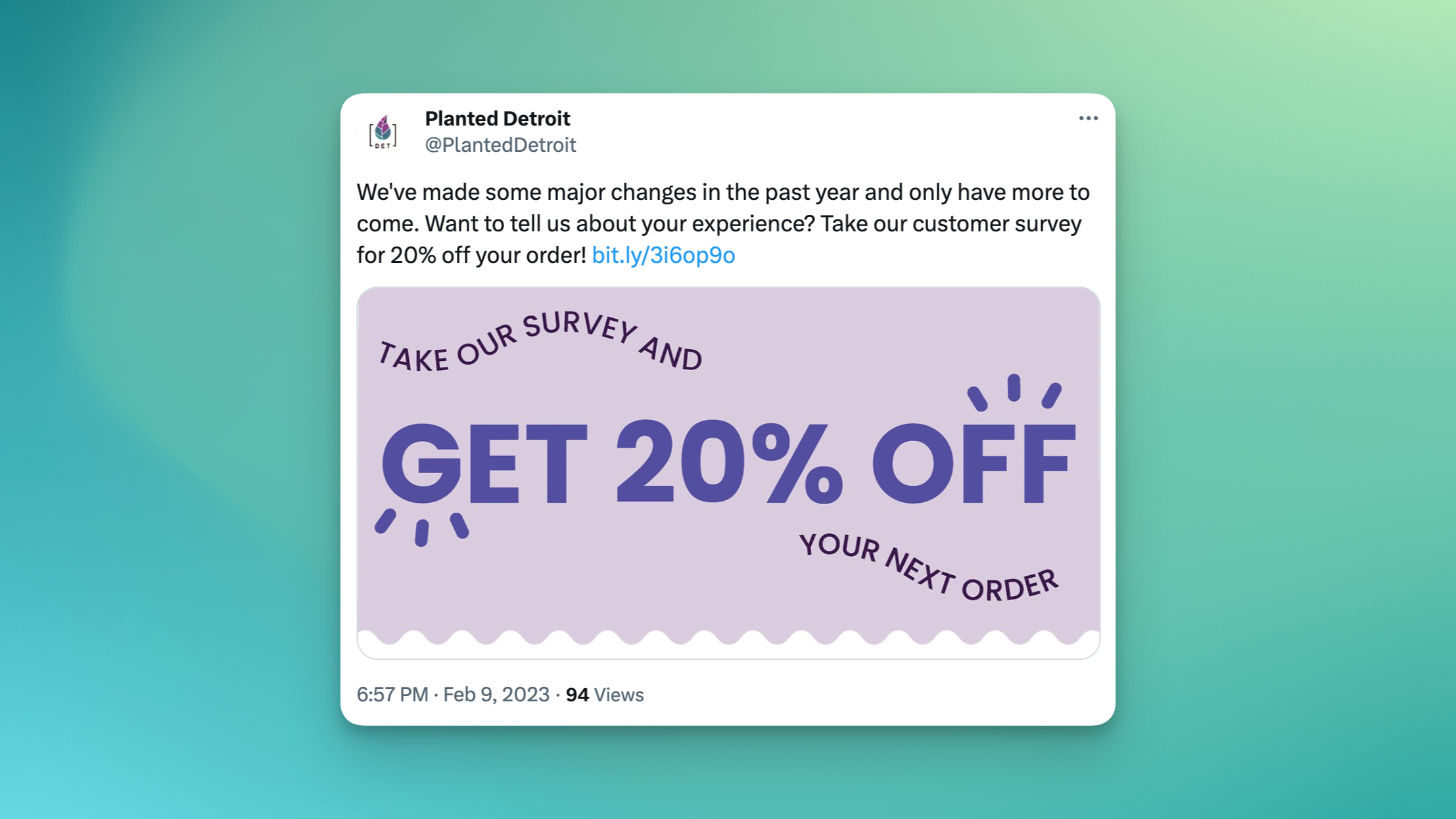 A post on X (formerly Twitter) by Planted Detroit encouraging its customers to take a survey in exchange for 20% off their next purchase.